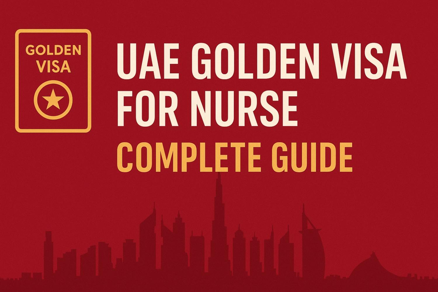 Golden Visa for Nurses in UAE