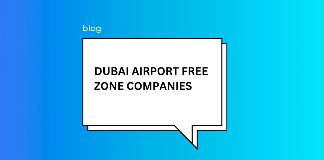 Dubai Airport Free Zone Companies