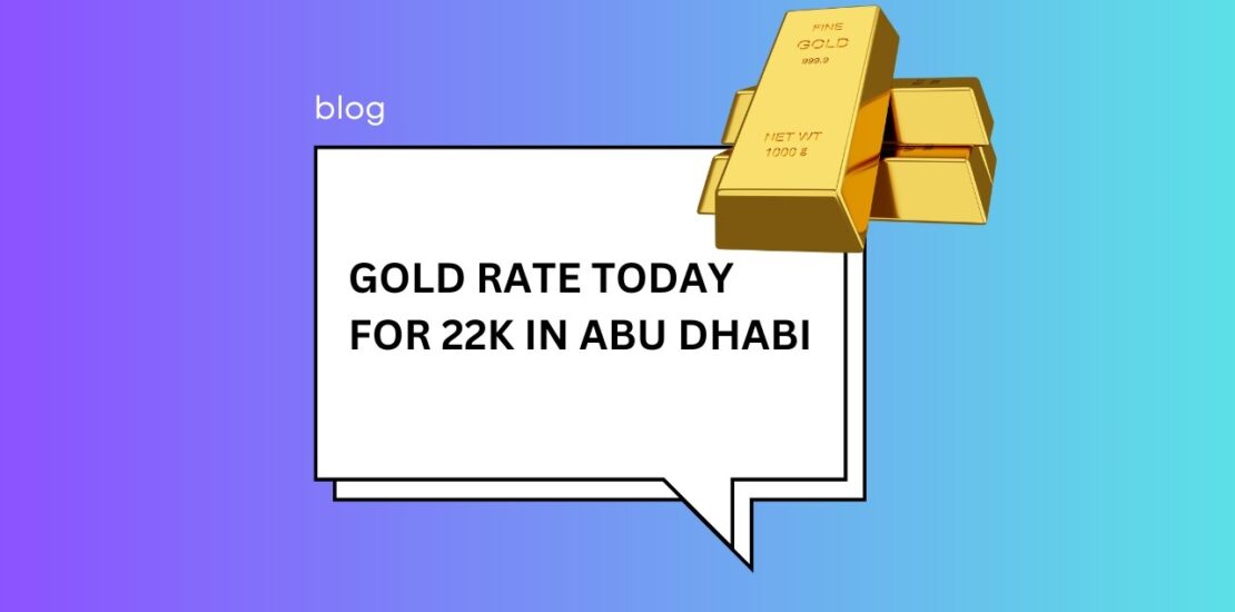 Gold Rate Today in Abu Dhabi 22k