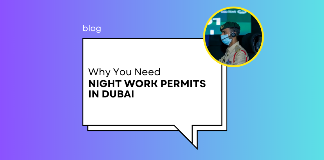 Night Work Permit Dubai Police